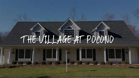 the village at pocono reviews
